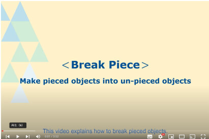 Break Piece Make placed objects into un-pieced objects